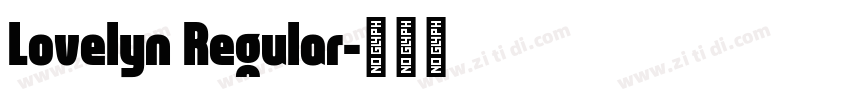 Lovelyn Regular字体转换